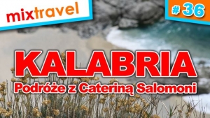 #36 Kalabria - podróże z Cateriną